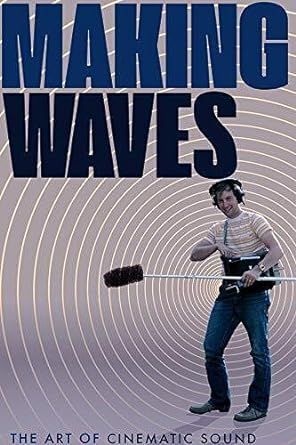 Making Waves: The Art of Cinematic Sound 2019 Doc. DVD