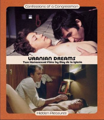 Uranian Dreams: Two Homosexual Films by Eloy de la Iglesia BR