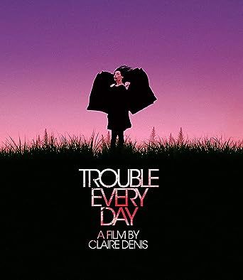 Trouble Every Day 2001 BR
