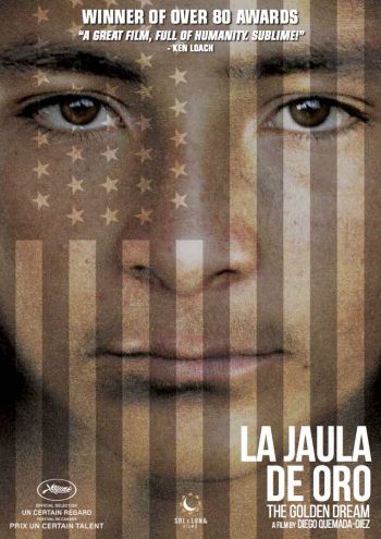 La Juala De Oro (The Golden Dream) 2013 DVD