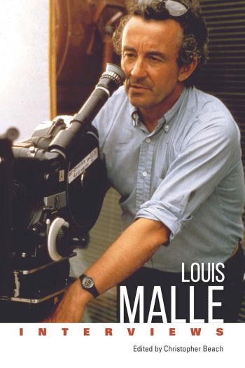 Louis Malle: Interviews