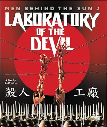 Men Behind the Sun 2: Laboratory of the Devil 1992 殺人工廠 BR