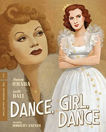 Criterion Collection: Dance, Girl, Dance (1940) BluRay