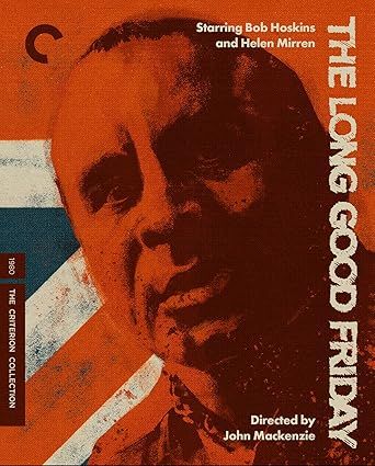 Criterion Collection: The Long Good Friday 美好的星期五 1980 4K + BR