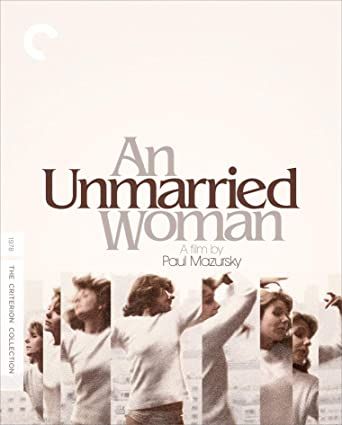 Criterion Collection: An Unmarried Woman (1978) BluRay