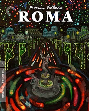 Criterion Collection: Federico Fellini's ROMA (1972) BR