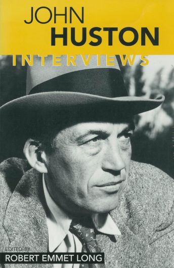 John Huston: Interviews