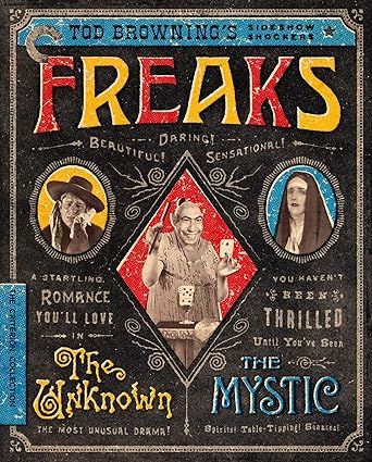Criterion Collection: Freaks / The Unknown / The Mystic: Tod Browning’s Sideshow Shockers 1925 - 1932 BR