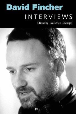 David Fincher : Interviews (Conversations With Filmmakers Series)