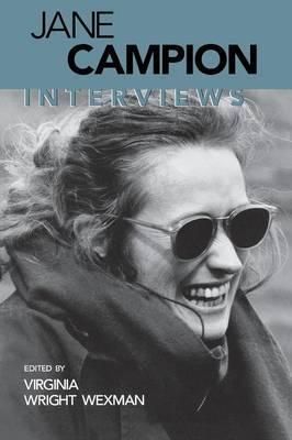 Jane Campion : Interviews (Conversations with Filmmakers Series)