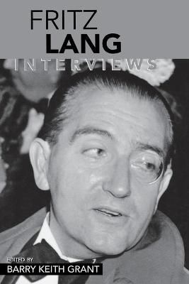 Fritz Lang : Interviews (Conversations with Filmmakers Series)