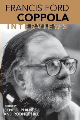 Francis Ford Coppola : Interviews (Conversations with Filmmakers Series)