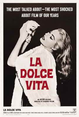The Sweet Life (La Dolce Vita) (1960) 露滴牡丹開 Style B Poster