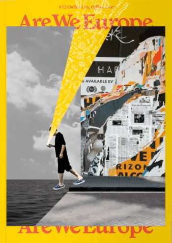 Are We Europe 12 Online Lies, Offline Lives