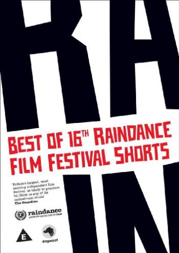 Best Of 16th Raindance Film Festival Shorts DVD
