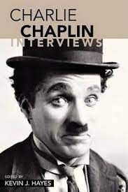 Charlie Chaplin: Interviews (Conversations with Filmmakers Series)