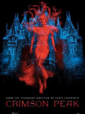 Crimson Peak 腥紅山莊 (Teaser) Poster