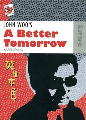 John Woo’s A Better Tomorrow