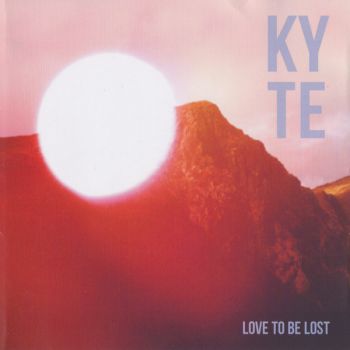 Kyte/ Love To Be Lost CD