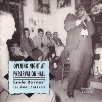 Emily Barnes/Opening Night at Preservation Hall CD 