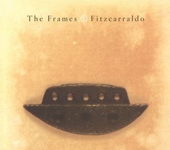 The Frames /Fitzcarraldo CD