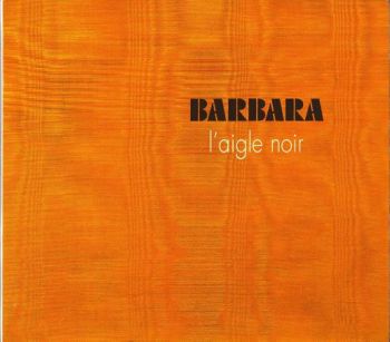 Barbara/L'aigle Noir CD 