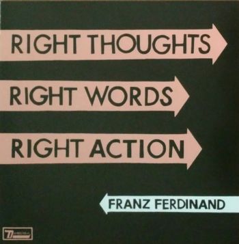 Franz Ferdinand/Right Thoughts Right Words Right Action  CD