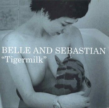 Belle & Sebastian/ Tigermilk CD 