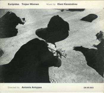 Eleni Karaindrou / Trojan Women 特洛伊婦女 (ECM1810)CD 