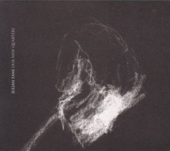 Julian Fane/Our New Quarters  CD