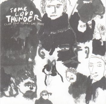 Clap Your Hands Say Yeah - Some Loud Thunder CD
