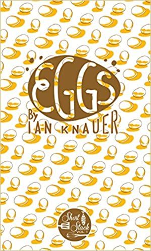 SSE#1 Eggs by Ian Knauer