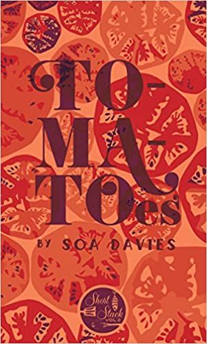 SSE#2 Tomatoes by Soa Davies