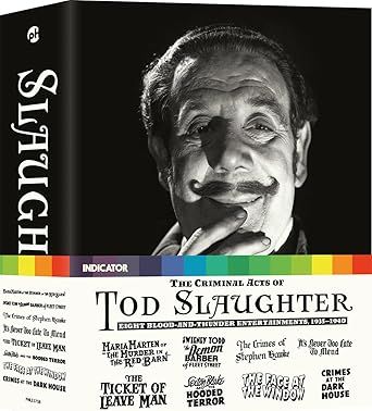 The Criminal Acts of Tod Slaughter: Eight Blood-and-Thunder Entertainments, 1935-1940 (Limited Edition) Bluray
