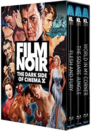 Film Noir: The Dark Side of Cinema X [Flesh and Fury / The Square Jungle / World in My Corner] BR Boxset
