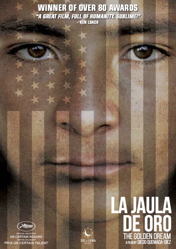 La Juala De Oro (The Golden Dream) 2013 DVD