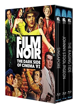 Film Noir: The Dark Side of Cinema VI [Singapore/Johnny Stool Pigeon/The Raging Tide] BR Boxset