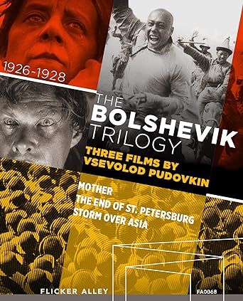 The Bolshevik Trilogy - Three Films by Vsevolod Pudovkin Deluxe 2-Disc Blu-ray Edition
