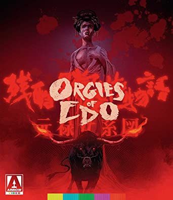 Orgies Of Edo (Zankoku ijô gyakutai monogatari: Genroku onna keizu (1969) BluRay