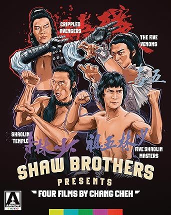 Shaw Brothers Presents: Four Films by Chang Cheh 2-Disc Special Edition BR