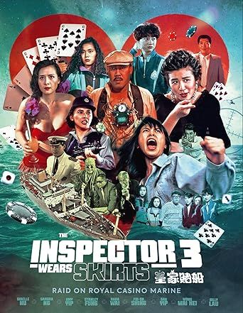 The Inspector Wears Skirts 3: Raid on Royal Casino Marine 1990 霸王花之皇家賭船 (Special Edition) [Blu-ray]