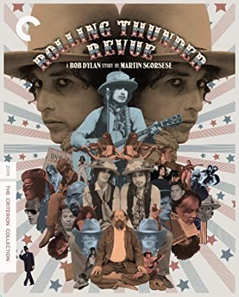 Criterion Collection: Rolling Thunder Revue: A Bob Dylan Story by Martin Scorsese BR