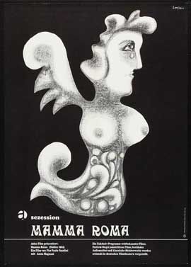 Mamma Roma (German Style B B&W) Poster