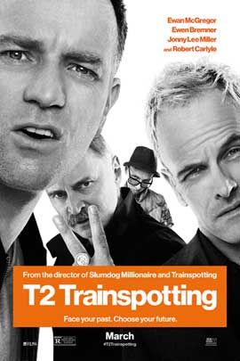 T2 Trainspotting 迷幻列車 2 (2017)UK Style A Poster