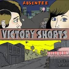 Victory Shorts / Absentee CD