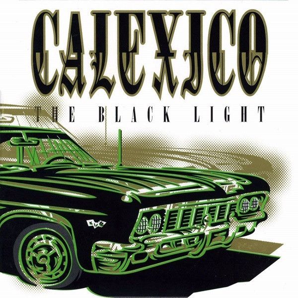Calexico - The Black Light CD 
