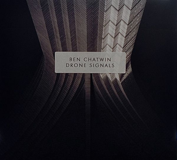 Ben Chatwin/ Drone Signals CD 