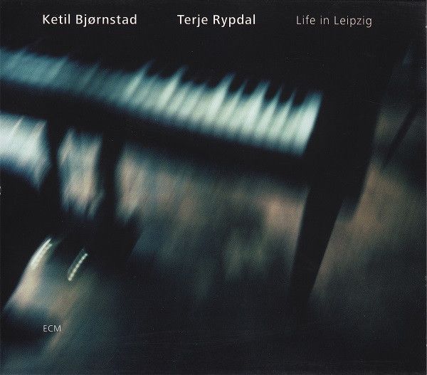 Ketil Bjornstad/Terje Rypdal/Life in Leipzig CD