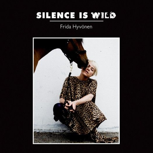 Frida Hyvonen/ Silence is Wild  CD