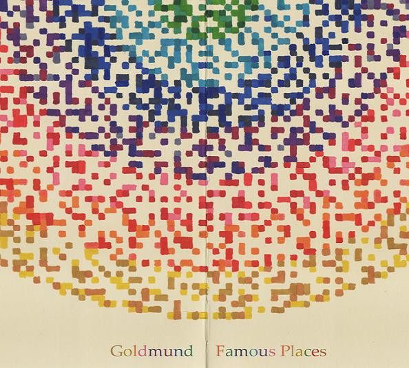 Goldmund/Famous Places-CD 